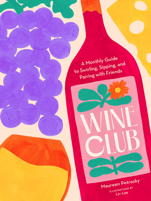 Title details for Wine Club by Maureen Petrosky - Available